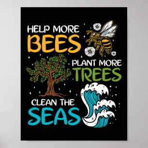 Poster Ajude Mais Abelhas A Plantar Mais Árvores Limpar O