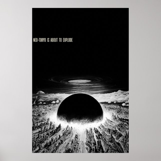 Poster Akira Neotokyo is about to explode (Frente)