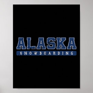 Poster Alaska Snowboard Blue Vintage Text