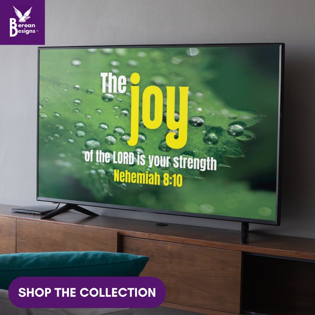 Poster ALEGRIA DO SENHOR Arte Cristã em Moldura para TV  (Vibrant greenery with Christian JOY OF THE LORD art for your display TV)