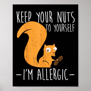 Poster Alergia A Loucos I Alergia A Comidas De Esquilo I