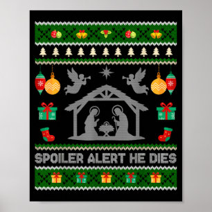 Poster Alerta de Siler Ele Morre Cena de Natal de Jesus C