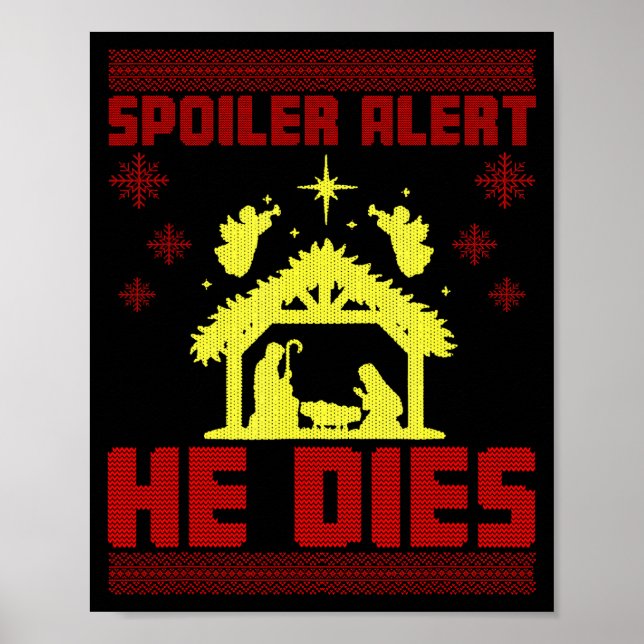 Poster Alerta de Spoiler Ele Morre Estilo Suéter Feio de  (Frente)