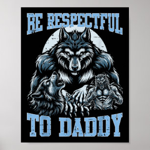 Poster Alfa Wolf Respeite O Pai Engraçado Meming