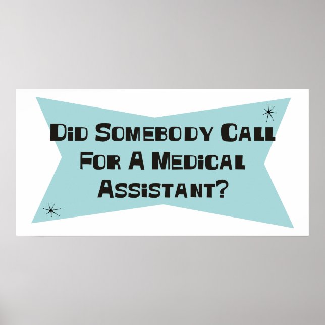 Pôster Alguém Chamou Um Assistente Médico? (Frente)