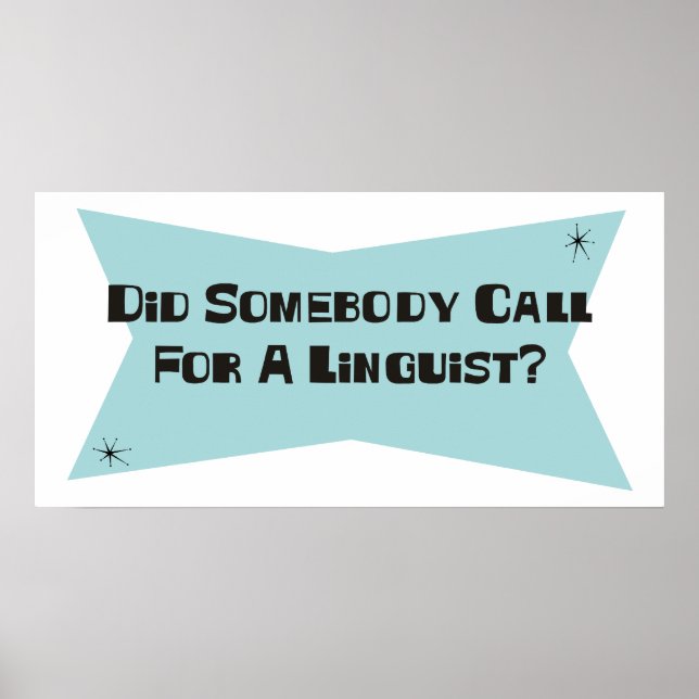 Poster Alguém Chamou Um Linguista (Frente)