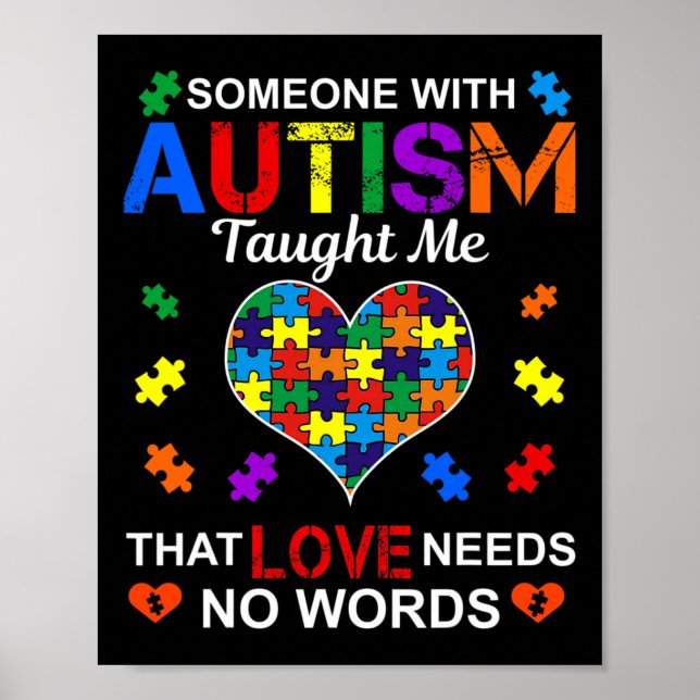 Poster Alguém com Autismo Ensinou-me Que Amor Não Precisa (Frente)