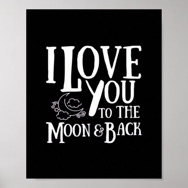 Poster Alguém Especial Eu Te Amo Até a Lua e Volta Ele (Frente)