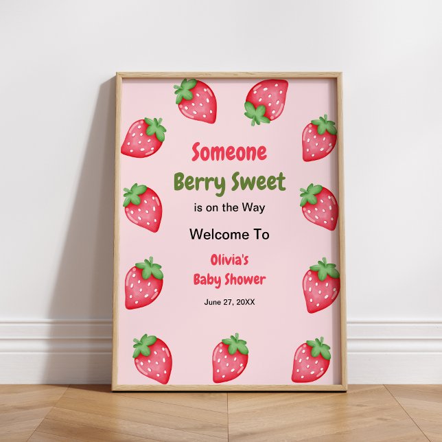 Poster Alguém Muito Doce Morango Bem-vindo ao Chá de Bebê (Someone Berry Sweet is on the Way Pink Strawberry Baby Shower Welcome Sign  )
