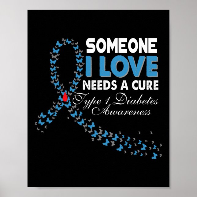 Poster Alguém Que Eu Amo Precisa De Uma Cura Diabetes Tip (Frente)