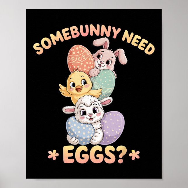 Poster Algum coelhinho precisa de ovos, galinha engraçada (Frente)