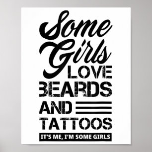 Poster Algumas Meninas Adoram Caras & Tatuagens Me En