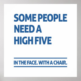 Poster Algumas pessoas precisam de cinco