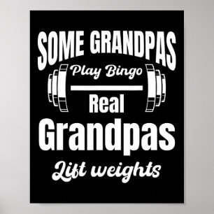 Poster Alguns Avós Jogam Bingo Real Avô Levantem Peso
