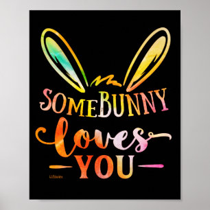 Poster ALGUNS BUNNY ADORAM VOCÊ presente de páscoa engr