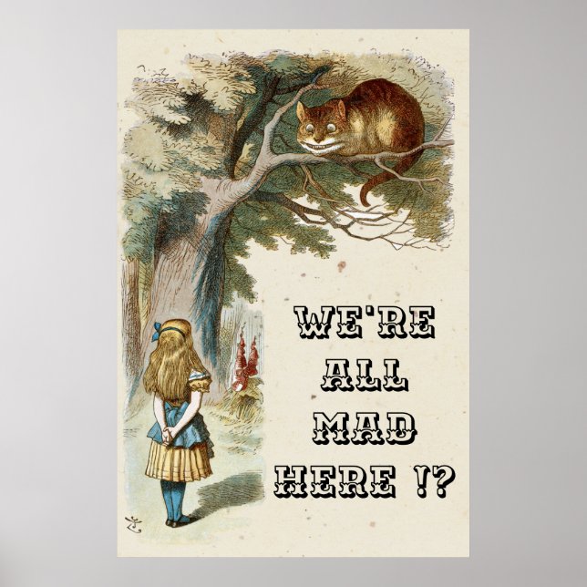 Poster Alice... Gato de Chesire 1890... estamos todos lou (Frente)