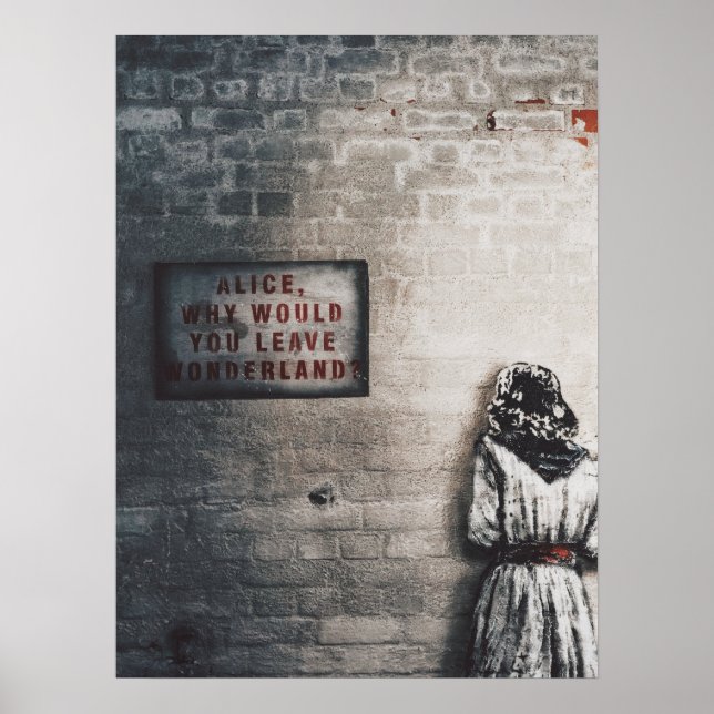 POSTER ALICE IN WONDERLAND E SINAL "PORQUE VOCÊ DEIXARIA" (Frente)