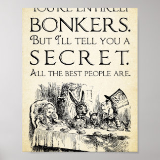 Poster Alice no País das Maravilhas - Você é totalmente l