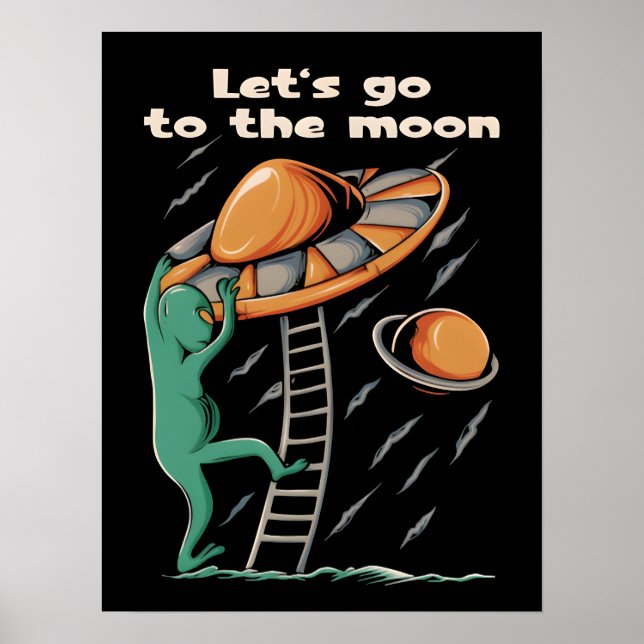 Poster Alien UFO - Let's go to the moon 2036 (Frente)