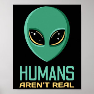 Poster Alienígena Engraçado Humanos não são muito bonitos