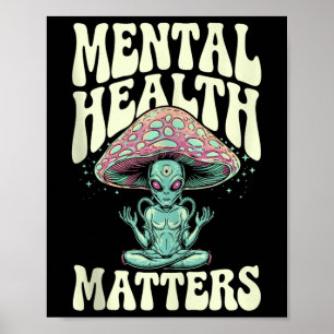 Poster Alienígena Groovy Mental Health S Mental Health Aw