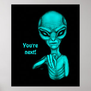 Poster Alienígena ruim, você é a próxima!