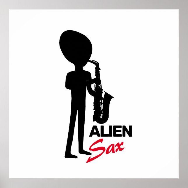 Poster Alienígena Sax, músico extraterrestre (Frente)