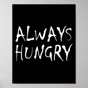 Poster Alimentação Sempre com Fome Fisiculturismo Proteín