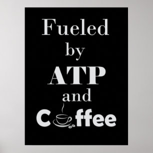 Poster Alimentado por ATP e Café