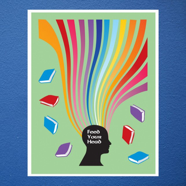 Pôster Alimente seus livros de cabeça (Criador carregado)
