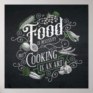 Poster Alimento É Necessidade Cozinhar É Arte Cozinha Vin