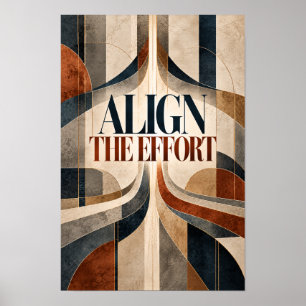 Poster Alinhe o Esforço Moderno Motivacional Geométrico