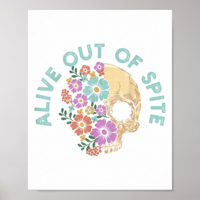 Poster Alive Out Of Ste Skull Quote  (Frente)