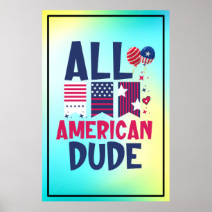 Poster All American Dude-96993