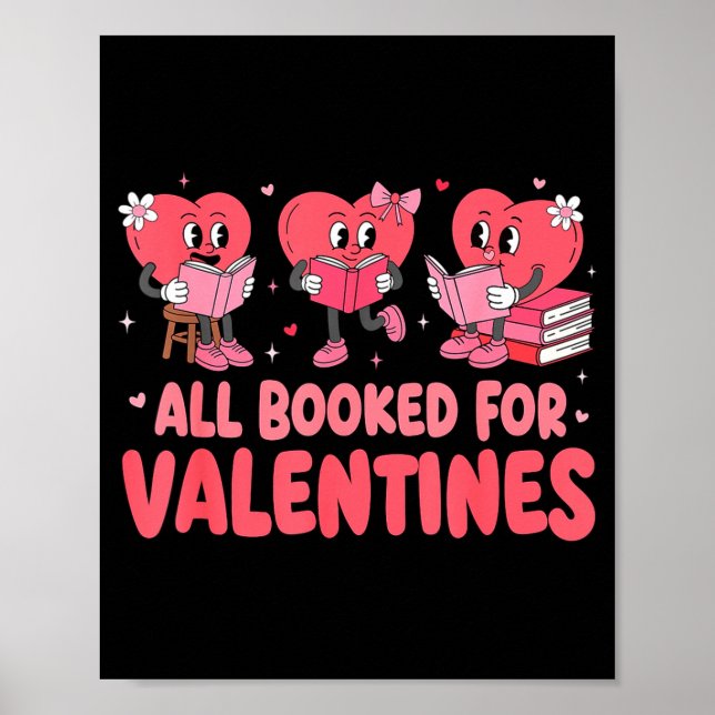 Poster All Booked For Valentine Book Funny Teacher Kids G (Frente)