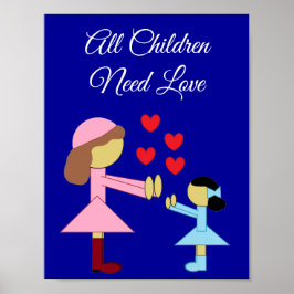 Poster All Children Need Love: Dark Blue