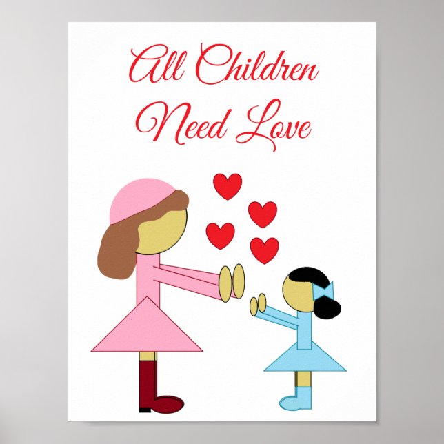 Poster All Children Need Love: White (Frente)