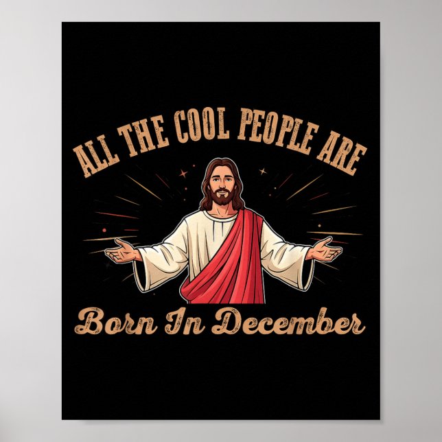 Poster All Cool People Are Born In December Birthday Chri (Frente)
