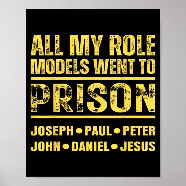 Poster All My Role Models Went To Prison  (Frente)