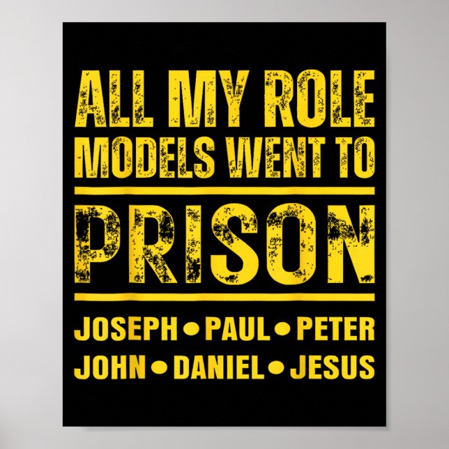 Poster All My Role Models Went To Prison  (Frente)