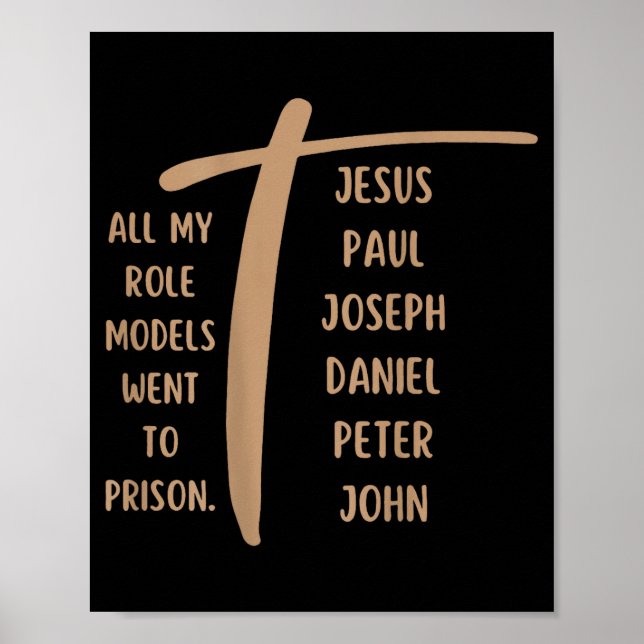Poster All My Role Models Went To Prison - Jesus ...(on B (Frente)