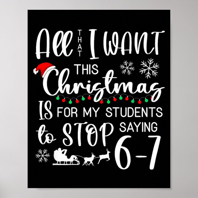 Poster All That I Want This Christmas Is Students Stop Sa (Frente)