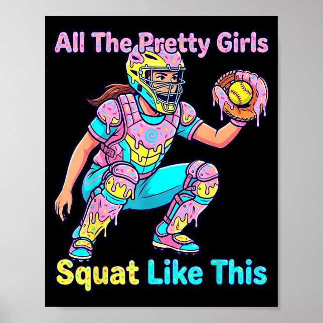Poster All The Pretty Girls Squat Like This Ice Cream Sof (Frente)