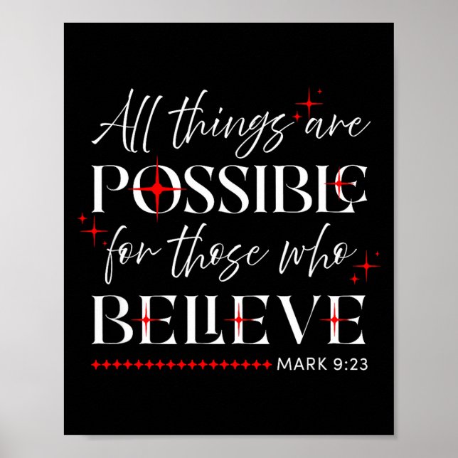 Poster All Things Are Ssible For Those Who Believe Mk 9_2 (Frente)