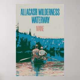 Poster Allagash Wilderness Waterway Canoeing, Maine EUA