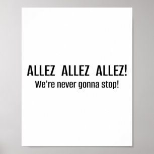 Poster Allez Allez Nunca Vamos Parar Canto de Futebol Li
