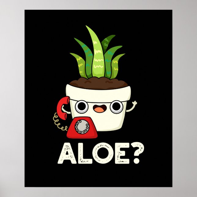Poster Aloe Funny Plant Hello Pun Dark BG (Frente)