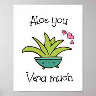 Poster Aloe You Vera Muito Bonito Amor Pun
