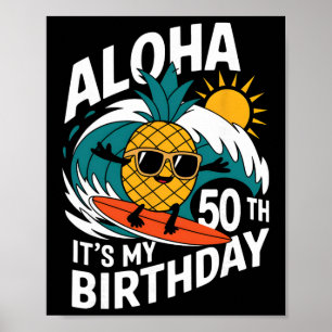 Poster Aloha 50º Aniversário Havaí Abacaxi Surfing Tropi