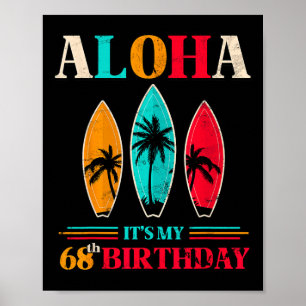 Poster Aloha 68º Aniversário Havaí Praia Tropical Surf